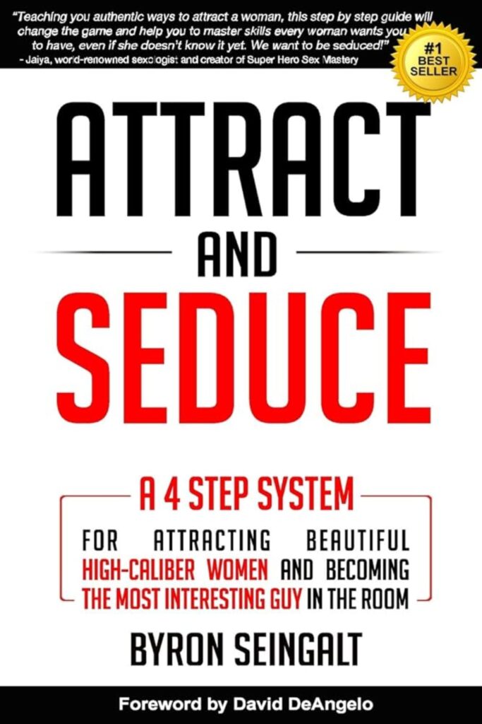 Attract and Seduce